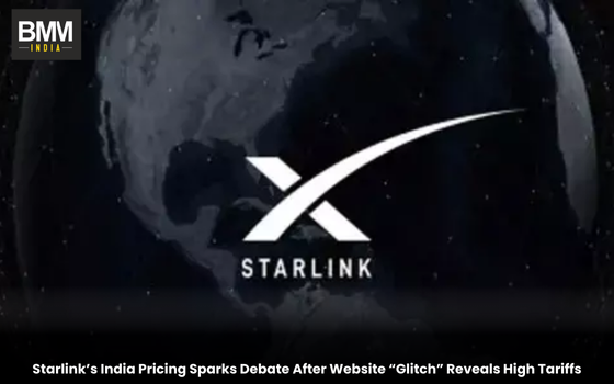 Starlink’s India Pricing Sparks Debate After Website “Glitch | Business MInds Media India