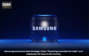 samsung Announces New Strategic Vision “Powering Innovation for India” as It Celebrates 30 Years in the Country 2 samsung Announces New Strategic Vision “Powering Innovation for India” as It Celebrates 30 Years in the Country