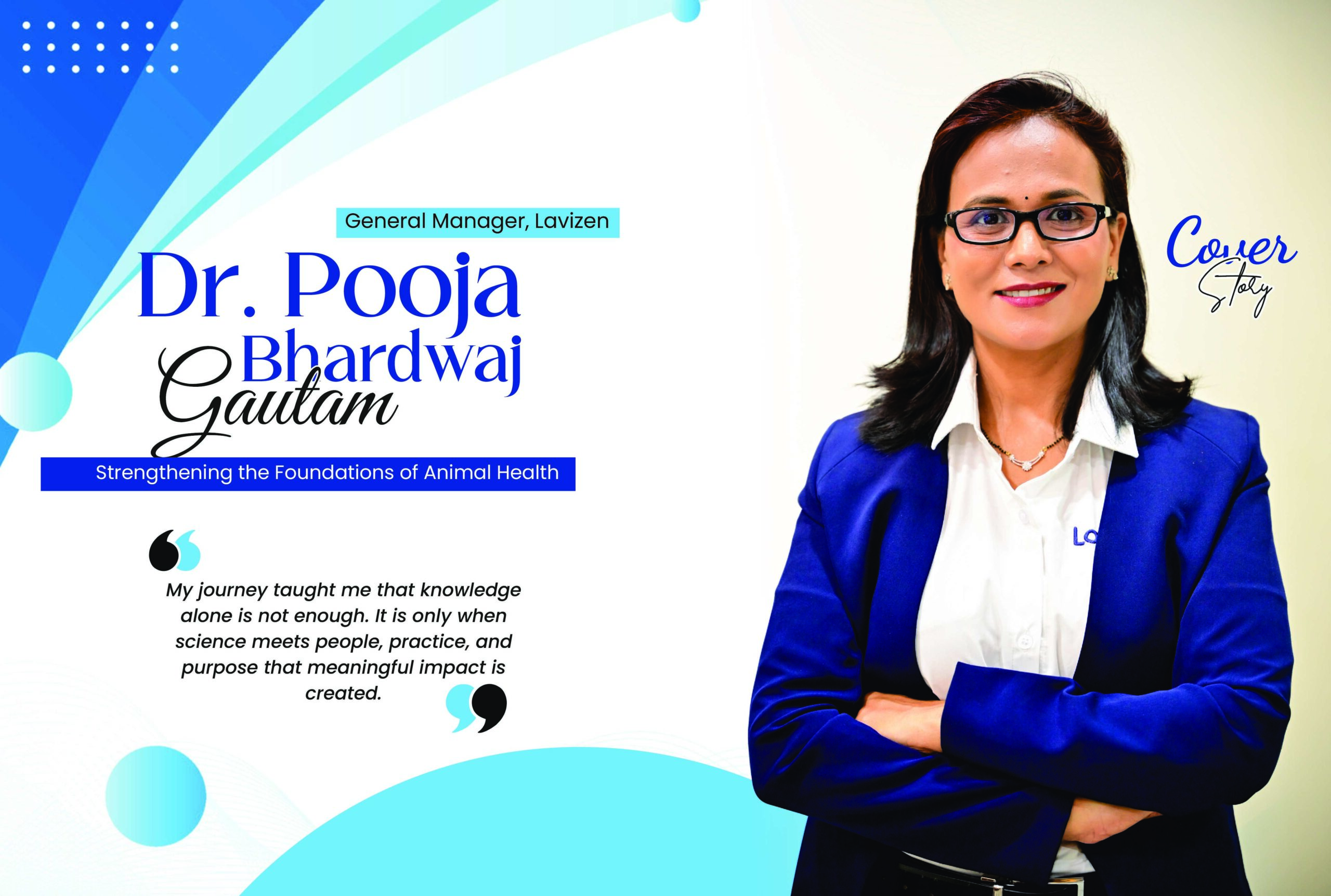 Dr. Pooja Bhardwaj | Lavizen Health Care | Foundations of Animal Health | Business Minds Media India