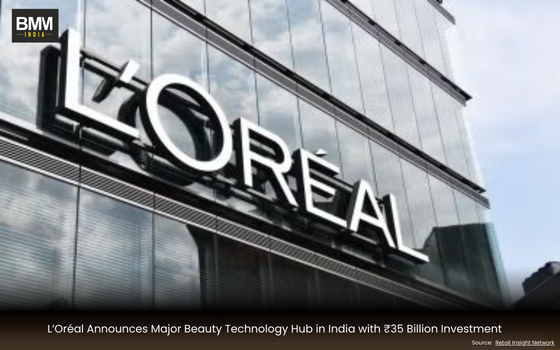 L’Oreal Beauty Tech hub Announces Major ₹35 Billion Investment | Business Minds Media India