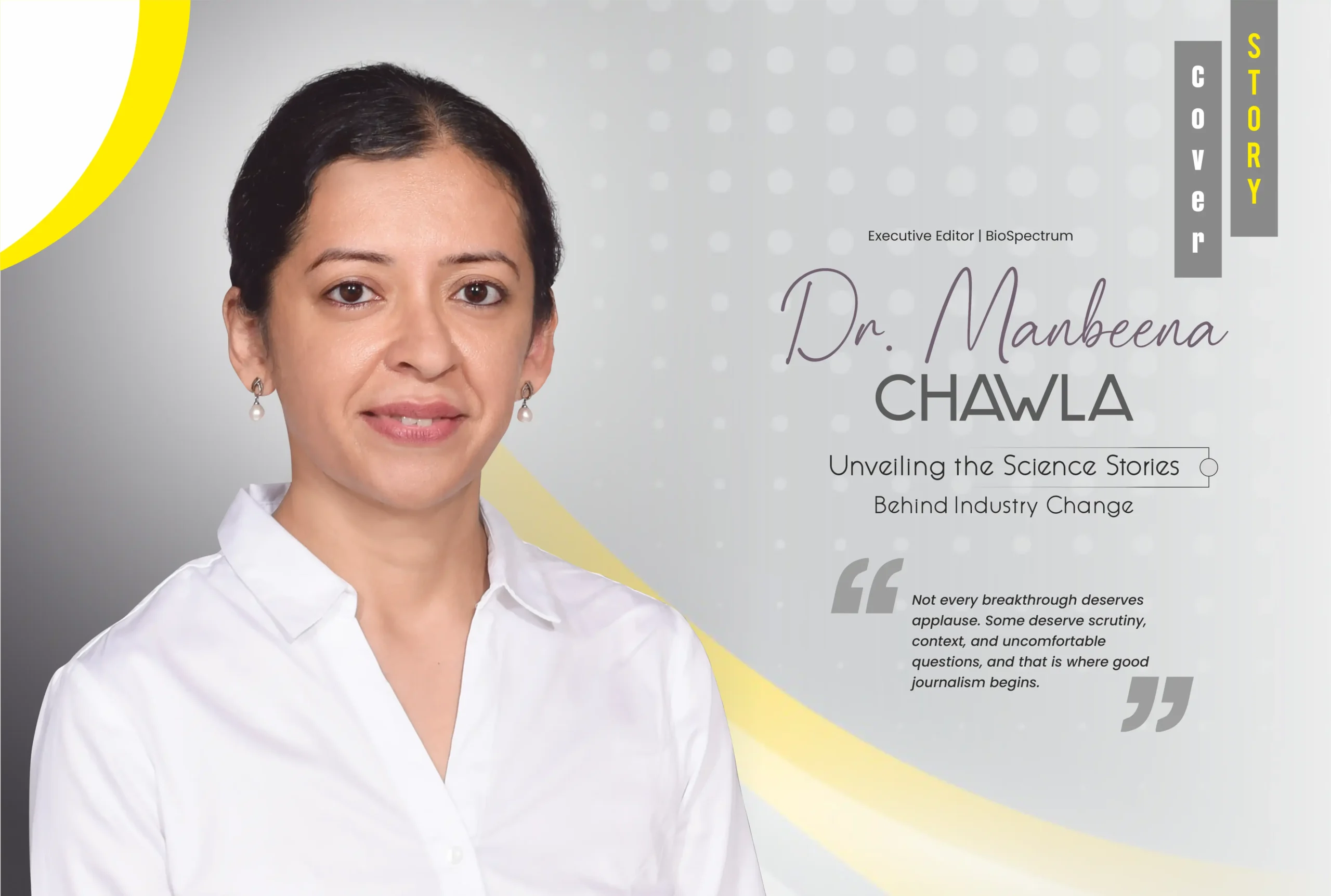 Dr Manbeena Chawla | BioSpectrum | Science Stories Behind Industry Change | Business Minds Media India