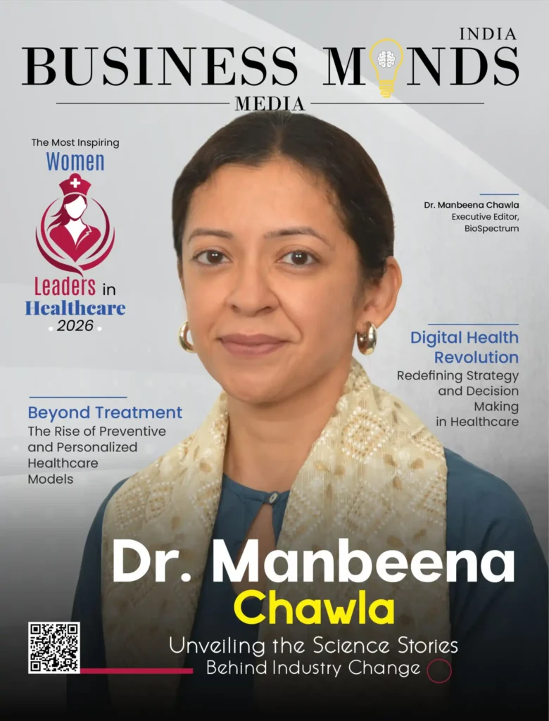 The Most Inspiring Women Leaders in Healthcare 2026 | Business Minds Media India