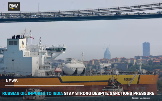 Russian Oil Imports to India Stay Strong Despite Sanctions Pressure