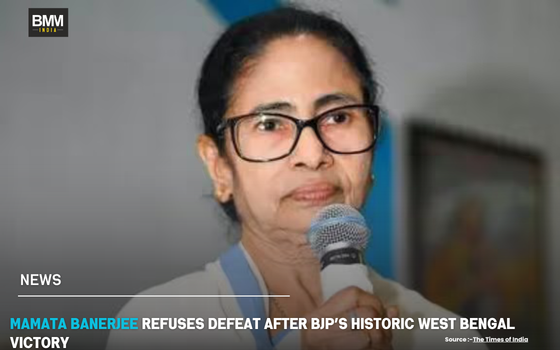Mamata Banerjee Refuses Defeat After BJP’s Historic Bengal Victory | Business Minds Media India