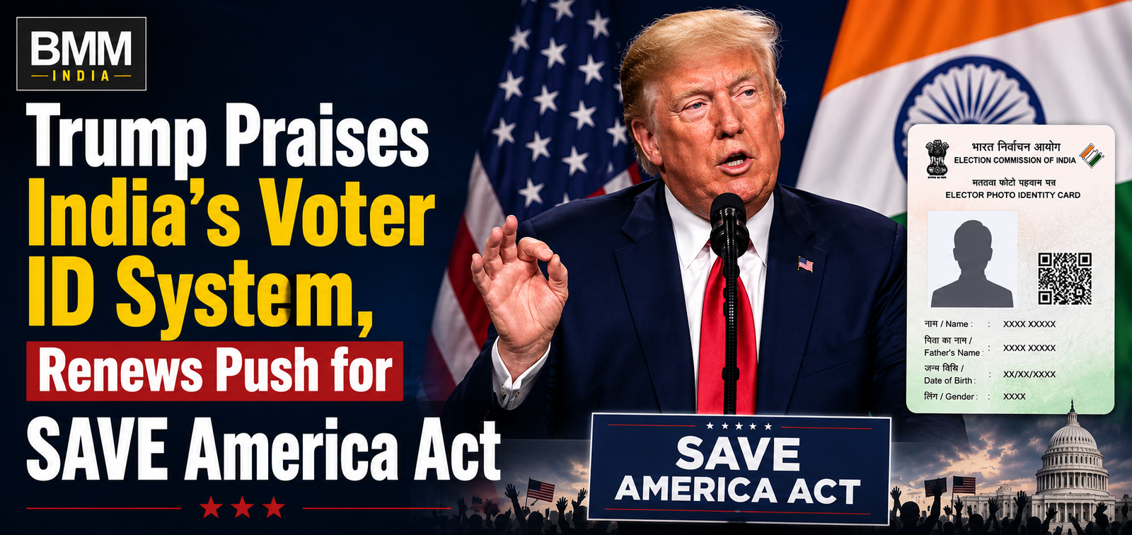 Home 17 Trump Praises India’s Voter ID System