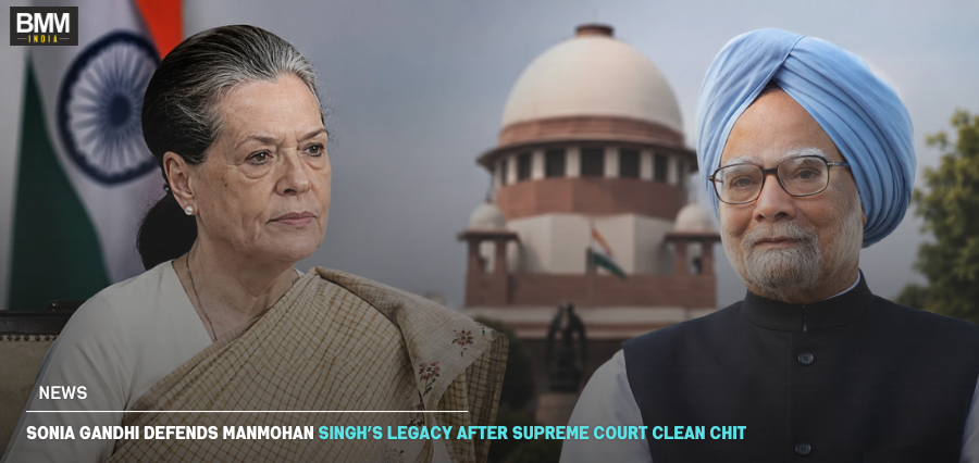 Sonia Gandhi Defends Manmohan Singhs